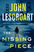 Kniha: Missing Piece (John Lescroart). Atria Books, 2022
