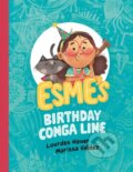 Kniha: Esme's Birthday Conga Line (Lourdes Heuer a Marissa Valdez). Prentice Hall, 2022