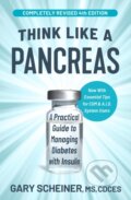 Kniha: Think Like a Pancreas (4th Edition) (Gary Scheiner, MS a CDCES). Da Capo, 2025