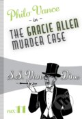 Kniha: The Gracie Allen Murder Case (S.S. Dine Van). , 2021