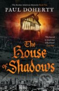 Kniha: The House of Shadows (Paul Doherty). Canelo, 2023
