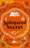 Kniha: Splintered Secret (Jilleen Dolbeare). , 2025