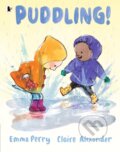 Kniha: Puddling! (Emma Perry). Walker books, 2022