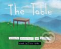 Kniha: The Table (Wiley Blevins a Winsome Bingham). Holiday house, 2024