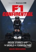 Kniha: F1 Confidential (Giles Richards). Michael O'Mara Books Ltd, 2024