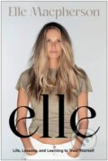 Kniha: elle (Elle Macpherson). BenBella Books, 2024