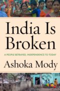 Kniha: India Is Broken, 2023
