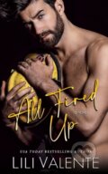 Kniha: All Fired Up (Lili Valente). Independently Published, 2021