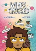 Kniha: Wires Crossed: A Graphic Novel (Fantaskey Beth). Clarion Books, 2024