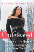 Kniha: Undefeated (Shaunie Henderson). Gallery, 2024