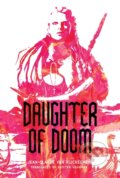 Kniha: Daughter of Doom (Jean-Claude van Rijckeghem). , 2025