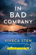 Kniha: In Bad Company (Viveca Sten). , 2021