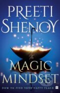 Kniha: The Magic Mindset (Preeti Shenoy). , 2021
