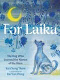 Kniha: For Laika (Kai Cheng Thom). Arsenal Pulp Press, 2022