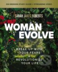 Kniha: Woman Evolve Bible Study Guide plus Streaming Video (Roberts Sarah Jakes). HarperCollins, 2022