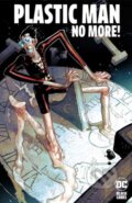 Kniha: Plastic Man No More! (Alex Lins a Christopher Cantwell). DC Comics, 2025