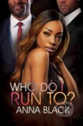 Kniha: Who Do I Run To?, 2022