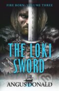 Kniha: The Loki Sword (Angus Donald). Canelo, 2022