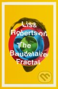 Kniha: The Baudelaire Fractal (Lisa Robertson). Península, 2023