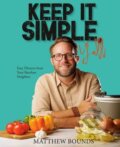 Kniha: Keep It Simple, Y'all (Matthew Bounds). Clarkson Potter, 2024