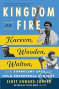 Kniha: Kingdom on Fire (Scott Howard-Cooper). Atria Books, 2024