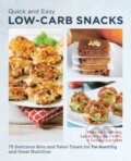 Kniha: Quick and Easy Low Carb Snacks (Dana Carpender a Martina Slajerova). , 2024