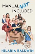 Kniha: Manual Not Included (Hilaria Baldwin). Gallery, 2025