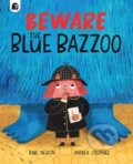 Kniha: Beware The Blue Bazzoo (Karl Newson). , 2025