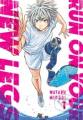 Kniha: Run on Your New Legs, Vol. 1 (Abigail Blackman, Wataru Midori a Caleb Cook). Yen Press, 2022