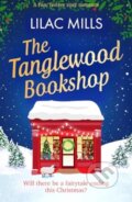 Kniha: The Tanglewood Bookshop (Lilac Mills). Canelo, 2024