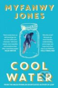 Kniha: Cool Water (Myfanwy Jones). Hachette Australia, 2024