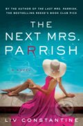 Kniha: The Next Mrs. Parrish (Liv Constantine). Random House, 2024