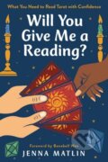 Kniha: Will You Give Me a Reading? (Jenna Matlin). Llewellyn Publications, 2022