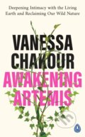 Kniha: Awakening Artemis (Vanessa Chakour). Penguin Books, 2022