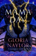 Kniha: Mama Day (Gloria Naylor). Virago, 2024
