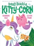 Kniha: Bubbly Beautiful Kitty-Corn (Shannon Hale). Abrams Books for young Readers, 2024