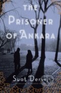 Kniha: The Prisoner of Ankara (Maureen Freely a Suat Dervis). Other Press, 2024