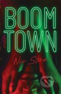 Kniha: Boom Town (Nic Stone). Simon & Schuster, 2025