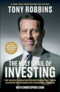 Kniha: Holy Grail of Investing (Christopher Zook a Tony Robbins). Simon & Schuster, 2024