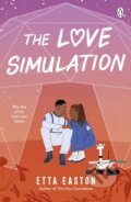 Kniha: The Love Simulation (Etta Easton). Penguin Books, 2025