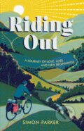 Kniha: Riding Out (Simon Parker). Summersdale, 2023