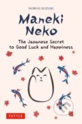 Kniha: Maneki Neko (Nobuo Suzuki). Tuttle Publishing, 2023