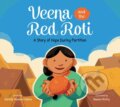 Kniha: Veena and the Red Roti (Namita Moolani Mehra). Kids Can, 2024