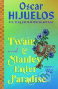 Kniha: Twain & Stanley Enter Paradise (Erik Piepenburg). Grand Central Publishing, 2025