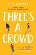 Kniha: Three's A Crowd (Simon Booker). Simon & Schuster, 2022