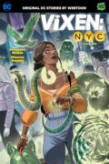 Kniha: Vixen NYC Volume 1 (Jasmine Walls). DC Comics, 2023