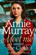 Kniha: Meet Me Under the Clock (Murray Annie). Pan Books, 2023