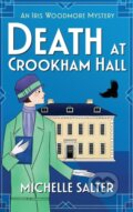 Kniha: Death at Crookham Hall (Michelle Salter). Boldwood Books, 2023