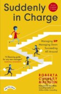 Kniha: Suddenly in Charge (Roberta Chinsky Matuson). , 2024
