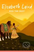 Kniha: Kiss the Dust (Elizabeth Laird). Pan Macmillan, 2025